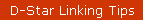 D-Star Linking Tips